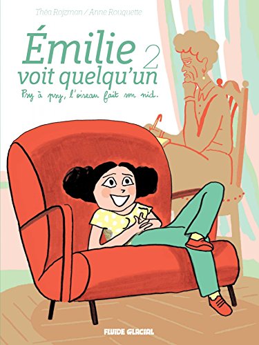 Télécharger Emilie voit quelqu'un - Tome 2 - Psy à psy, l'oiseau fait son nid. PDF Ebook En Ligne