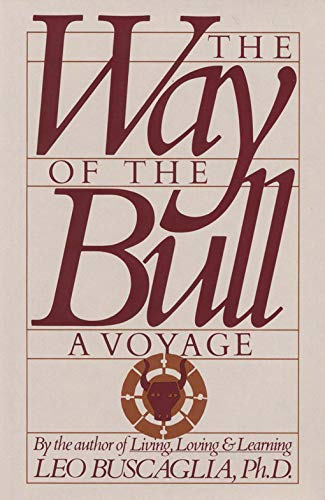 The Way of the Bull: A Voyage