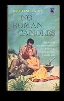 No Roman Candles B000DEMY1G Book Cover
