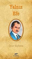 Yalniz Efe 605907863X Book Cover