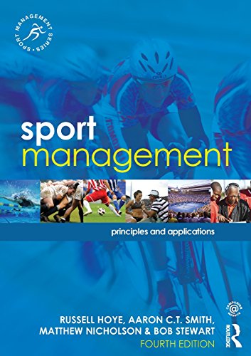  Sport Management: Principles and Applications