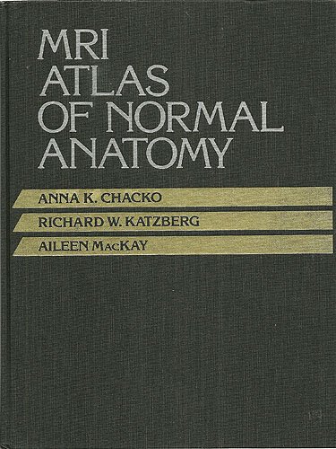 Mri Atlas of Normal Anatomy