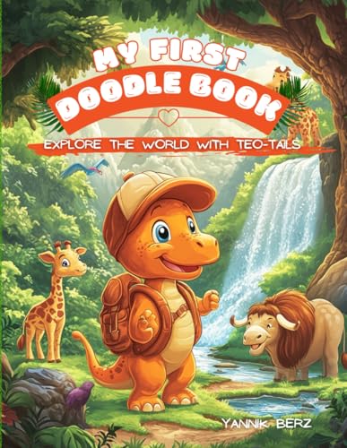 My first Doodle Book - Explore the World with TEO-Tails