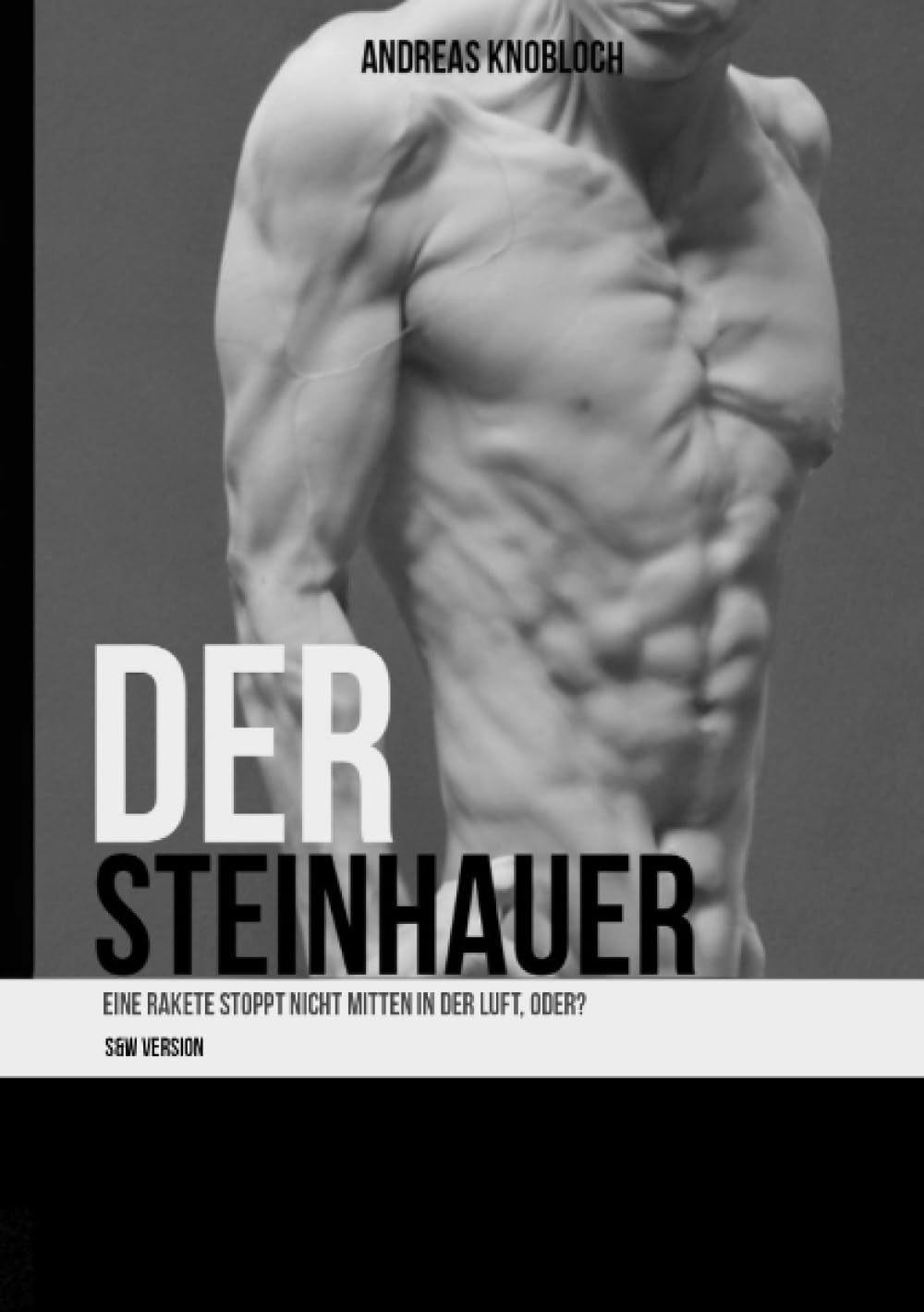 Der Steinhauer: S&W Version