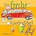 Produktbild Die freche Liederfibel: Ungekürzte Ausgabe, Lesung