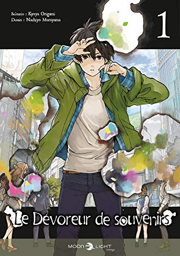 Le dévoreur de souvenirs T01