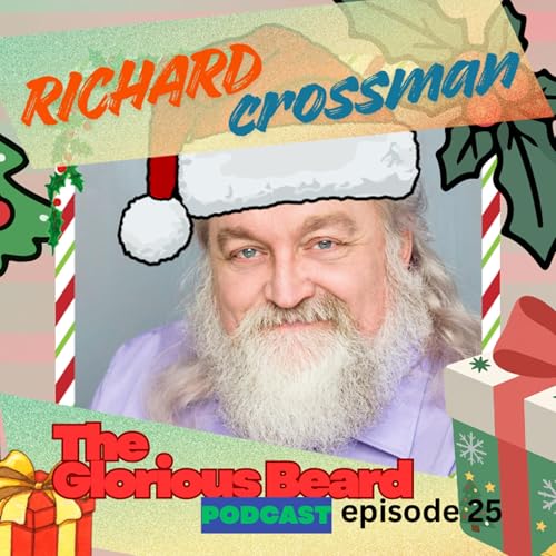 Santa Claus is here! The Glorious Beard episode 25