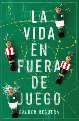 La vida en fuera de juego (Gran Angular nº 490)