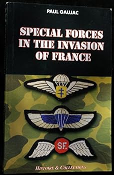 Paperback Special Forces in the Invasion of France Book