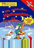 Die schönsten Weihnachts- und Adventslieder: 26 Weihnachtlieder von Kindern gesungen (Original Verlag: Streetlife)