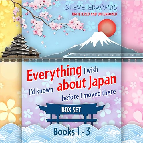 Everything I Wish I'd Known About Japan Before I Moved There by Steve Edwards episode artwork