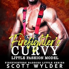 Couverture de The Firefighter's Curvy Little Fashion Model