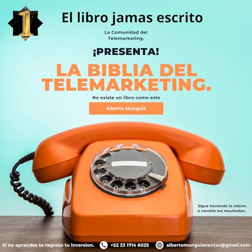 La Comunidad del Telemarketing Podcast By Alberto Daniel Munguia Murillo cover art