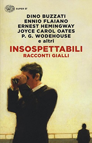 Insospettabili. Racconti g