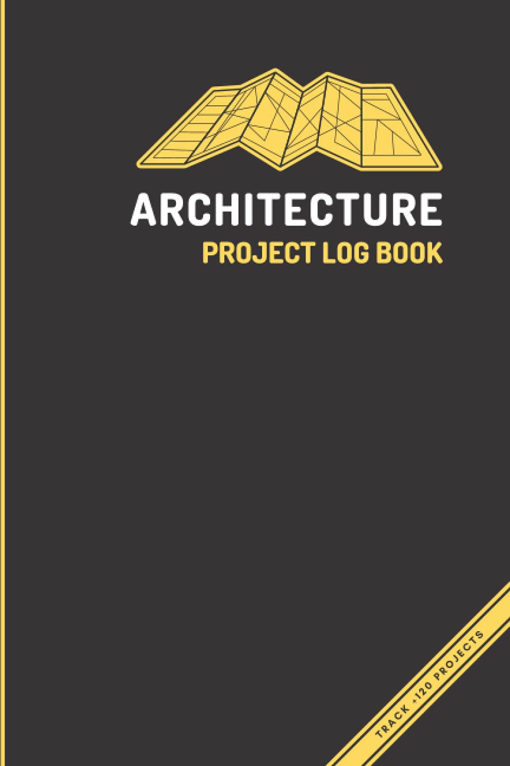 Architecture Project Log Book: Architect Notebook Journal Notepad for Project Management in 6x9 Inch