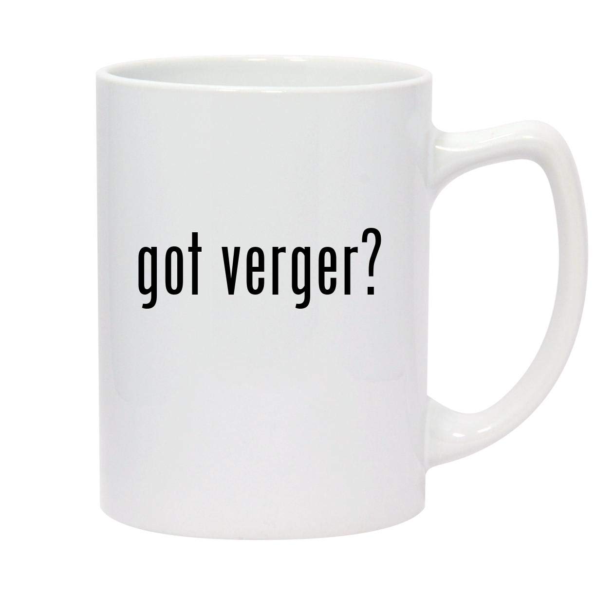 got verger? - 14oz White Ceramic Statesman Coffee Mug