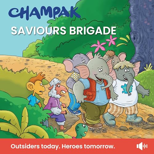 Saviours Brigade - Champak episode artwork