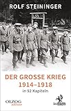 isonzo italien  Der Große Krieg 1914-1918 in 92 Kapiteln (Olzog Edition)
