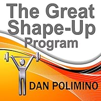 The Great Shape-Up Program audio book