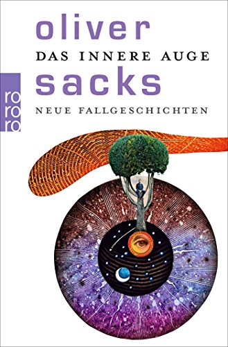 Das innere Auge: Neue Fallgeschichten Das innere Auge: Neue Fallgeschichten