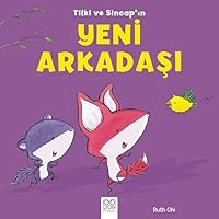 Tilki ve Sincap'ın Yeni Arkadaşı 6053415456 Book Cover