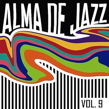 Alma De Jazz, Vol. 9