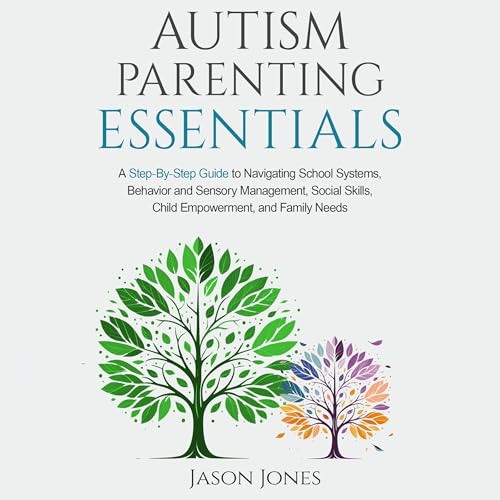 Autism Parenting Essentials by Jason Jones episode artwork