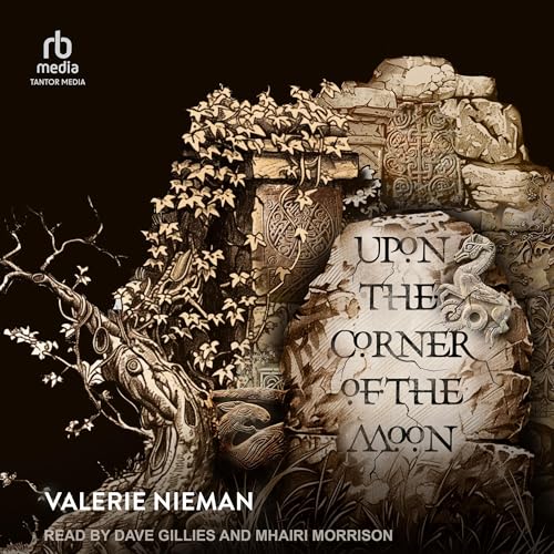 Upon the Corner of the Moon: A Tale of the Macbeths by Valerie Nieman episode artwork