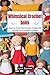 Whimsical Crochet Dolls: Step-by-Step Intermediate Amigurumi Crochet for Confident Crafters (English Edition)