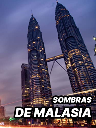 Sombras de Malasia