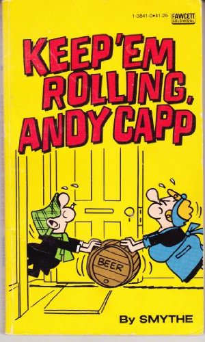 Keep Em Rolling a Cap 0449138410 Book Cover