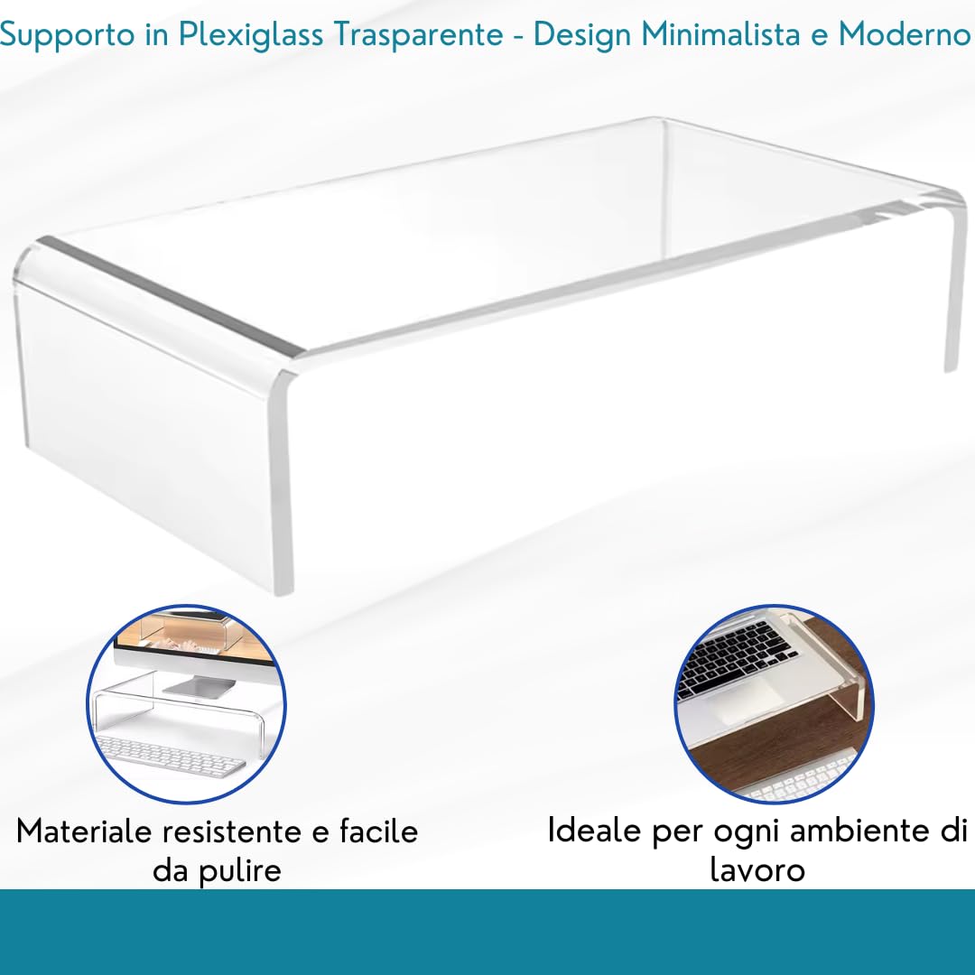 Debora Carlucci Supporto per Monitor Acrilico Alzatina Rialzo Pc Schermi Laptop Computer Notebook in Plexiglass Trasparente Made in Italy 34x19x10 cm Spessore 1 cm