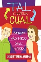 Tal para Cual 0311463444 Book Cover