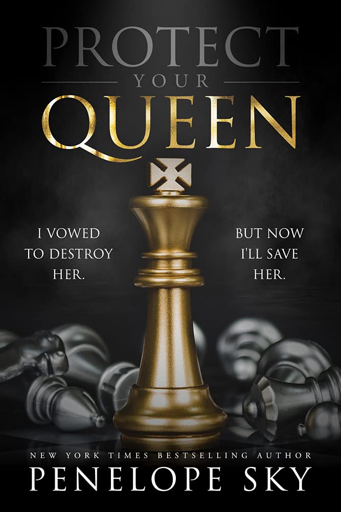Protect Your Queen: A Dark Revenge Romance