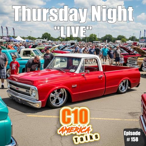 🎙️ C10 America Thursday Night Live – Episode 158 cover art