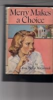 Merry makes a choice; B0007E55J0 Book Cover