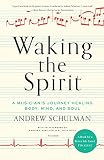 Waking the Spirit
