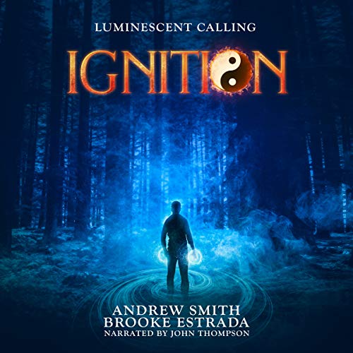 Ignition Luminescent Calling, Book 1 (Audible Audio