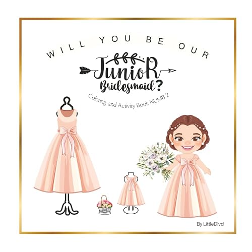 Will You Be Our Junior Bridesmaid? (Friendly Kids Wedding)