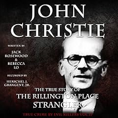John Christie: The True Story of The Rillington Place Strangler Titelbild