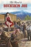 The Road to Buckskin Joe