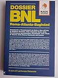 Dossier Bnl Roma-Atlanta-Baghdad - 2