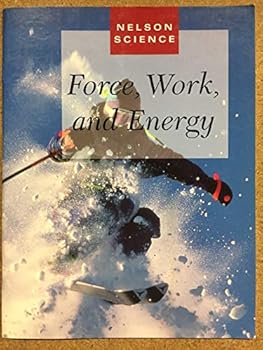 Unknown Binding NELSON SCIENCE 8: FORCE, WORK, & ENERGY Book