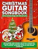  Christmas Guitar Songbook: 36 Fun & Easy Songs with TAB and Lyrics