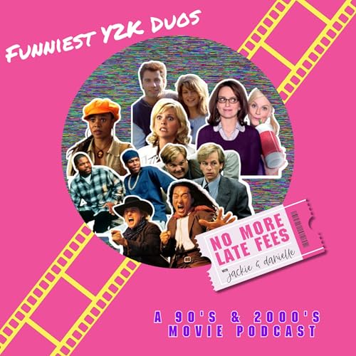 『Blockbuster Vibes: Ranking the Funniest Y2K Duos』のカバーアート