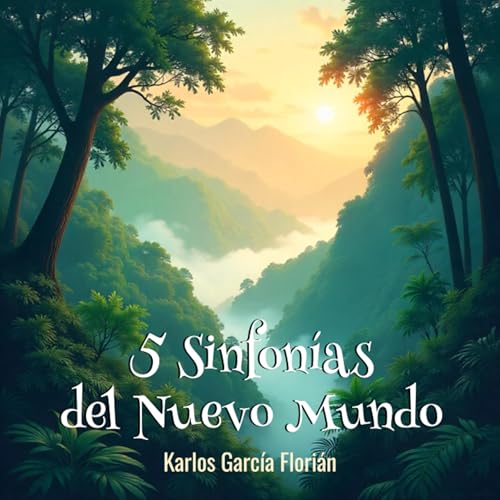5 SINFONÍAS DEL NUEVO MUNDO