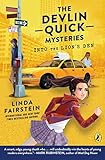  Into the Lion\'s Den (Devlin Quick Mysteries, The, Band 1)
