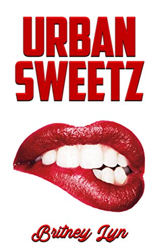 Urban Sweetz (English Edition) Urban Sweetz (English Edition)