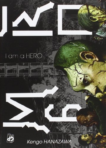 I am a hero: 6 I am a hero: 6