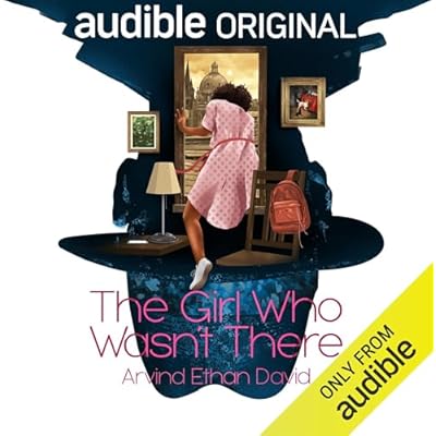 The Girl Who Wasn't There
